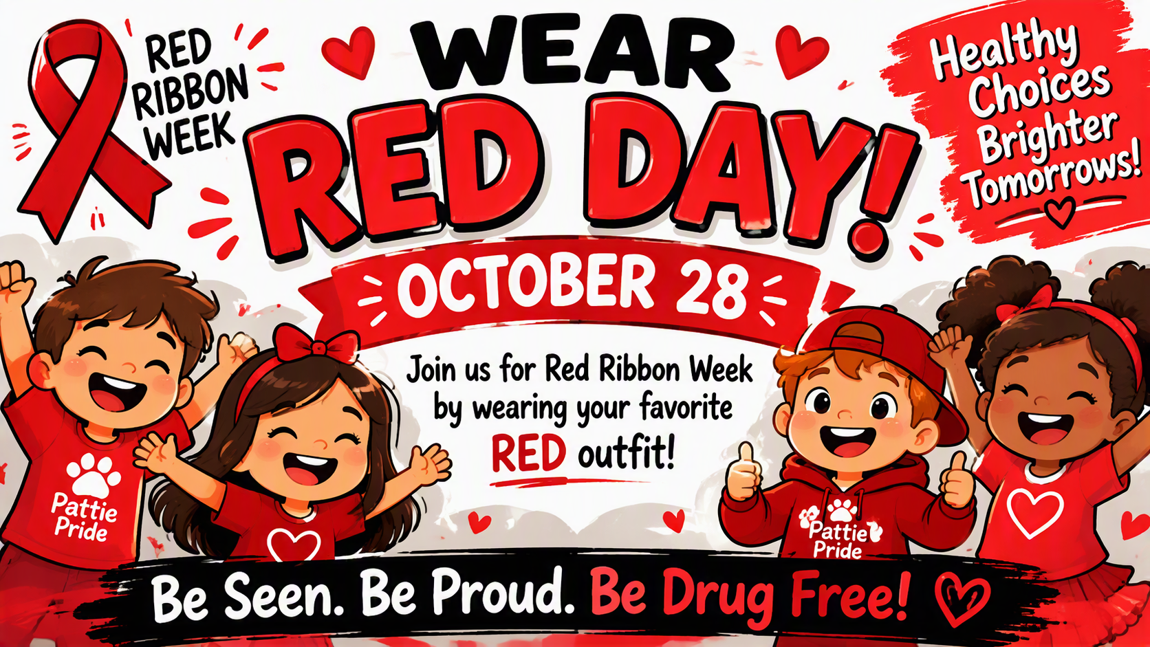 students wearing red and verbiage of day